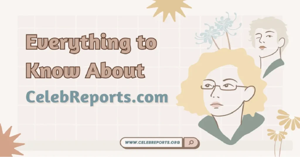celebreports.com